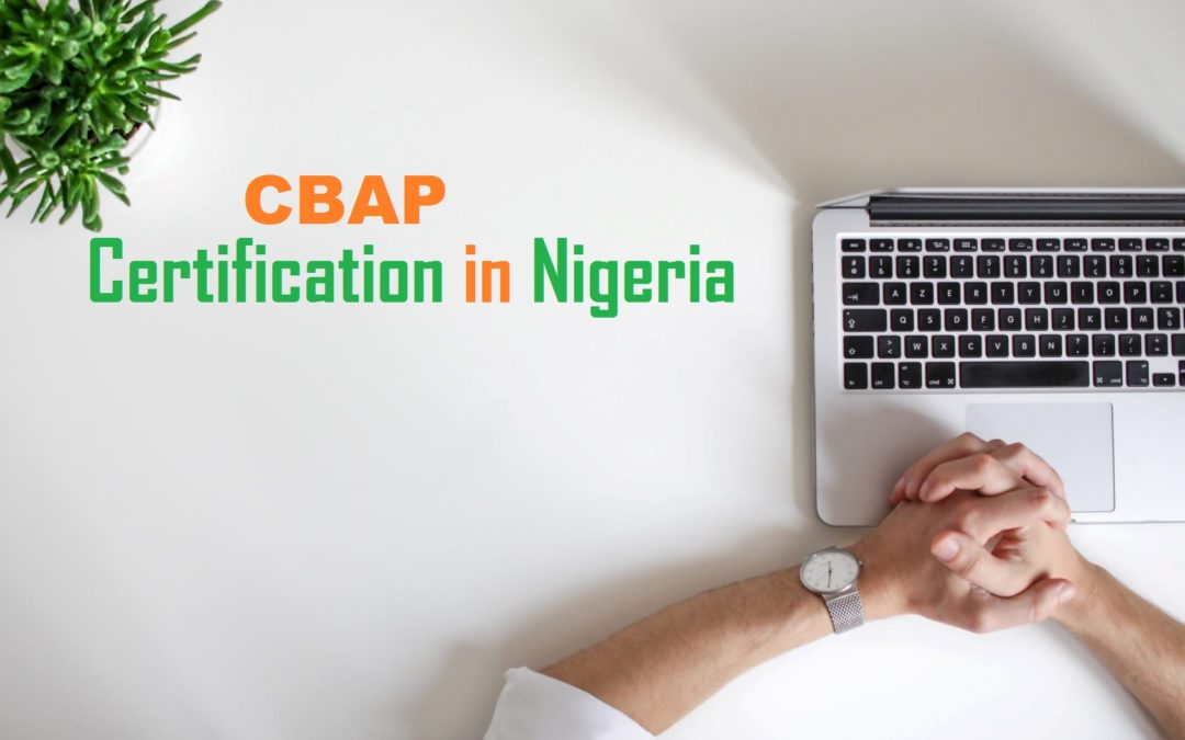 CBAP Certification in Nigeria: Key Personal and Organizational Benefits